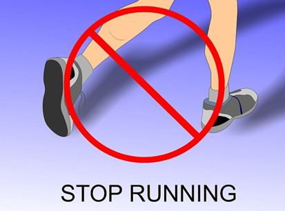 stop running